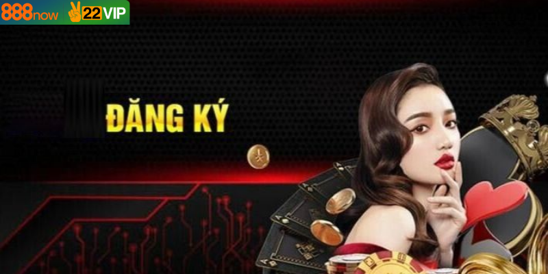 Bật Mí Cách Đăng Ký 888now Dễ Dàng Cho Người Mới Bắt Đầu